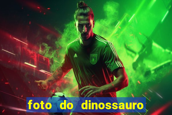 foto do dinossauro mais feio do mundo